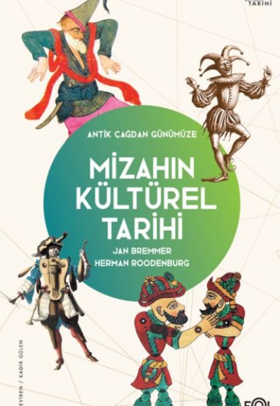 Mizahın Kültürel Tarihi –Antik Çağdan Günümüze Mizahın Kültürel Tarihi –Antik Çağdan Günümüze