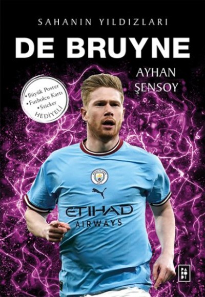 De Bruyne - Sahanın Yıldızları De Bruyne - Sahanın Yıldızları
