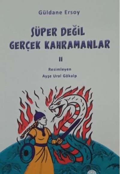 Süper Değil Gerçek Kahramanlar-2 Süper Değil Gerçek Kahramanlar-2