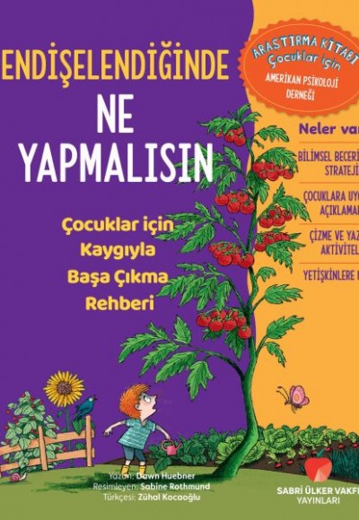 Endişelendiğinde Ne Yapmalısın Çocuklar için Kaygıyla Başa Çıkma Rehberi Endişelendiğinde Ne Yapmalısın Çocuklar için Kaygıyla Başa Çıkma Rehberi