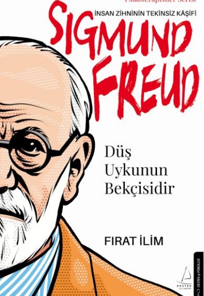 Düş Uykunun Bekçisidir-Sigmund Freud Düş Uykunun Bekçisidir-Sigmund Freud