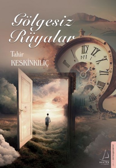Gölgesiz Rüyalar Gölgesiz Rüyalar
