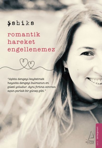 Romantik Hareket Engellenemez Romantik Hareket Engellenemez