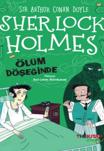 Sherlock Holmes Ölüm Döşeğinde Sherlock Holmes Ölüm Döşeğinde