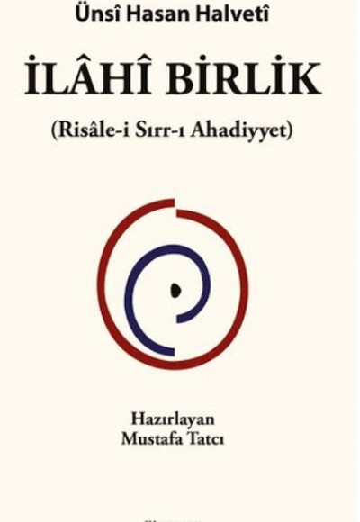 İlâhî Birlik İlâhî Birlik