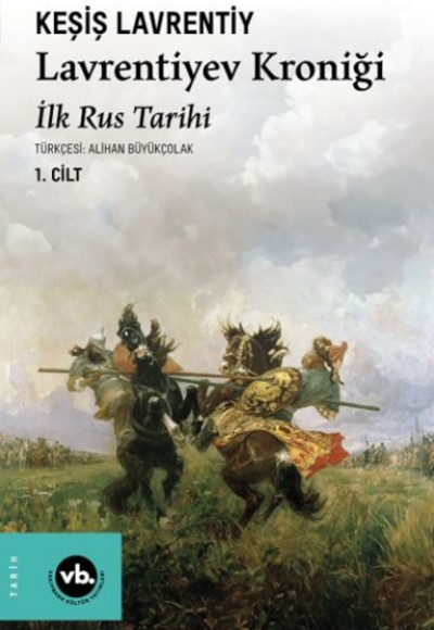 Lavrentiyev Kroniği Lavrentiyev Kroniği