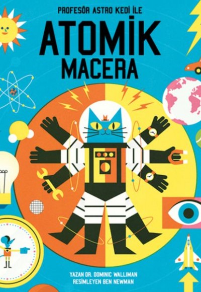 Profesör Astro Kedi ile Atomik Macera Profesör Astro Kedi ile Atomik Macera
