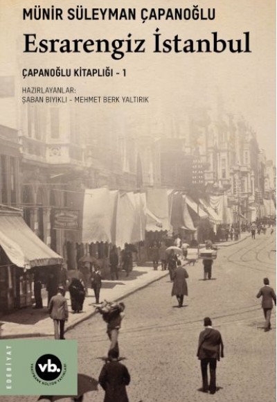 Esrarengiz İstanbul - Çapanoğlu Kitaplığı 1 Esrarengiz İstanbul - Çapanoğlu Kitaplığı 1