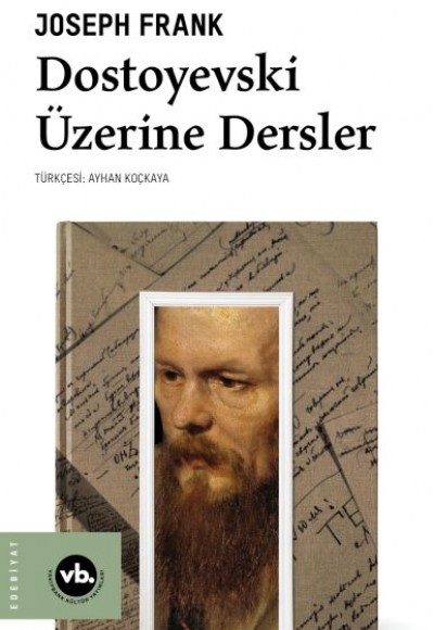 Dostoyevski Üzerine Dersler Dostoyevski Üzerine Dersler