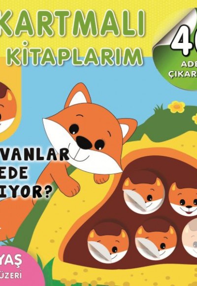Çıkartmalı Kitaplarım-Hayvanlar Nerede Yaşıyor? Çıkartmalı Kitaplarım-Hayvanlar Nerede Yaşıyor?