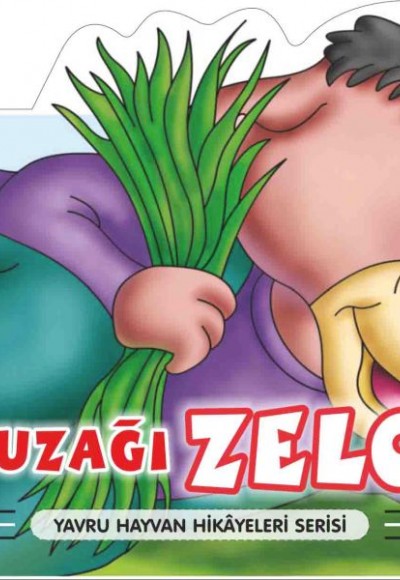 Buzağı Zelo - Yavru Hayvan Hikayeleri Serisi Buzağı Zelo - Yavru Hayvan Hikayeleri Serisi