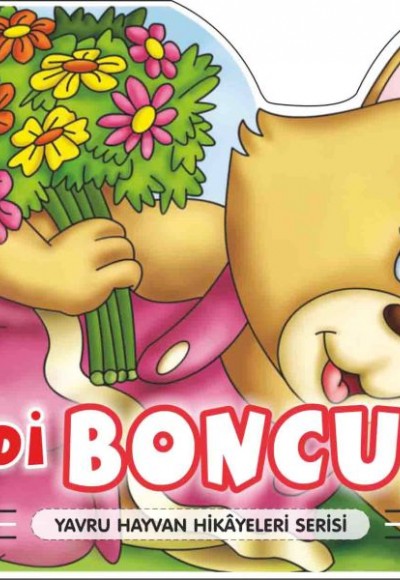 Kedi Boncuk - Yavru Hayvan Hikayeleri Serisi Kedi Boncuk - Yavru Hayvan Hikayeleri Serisi