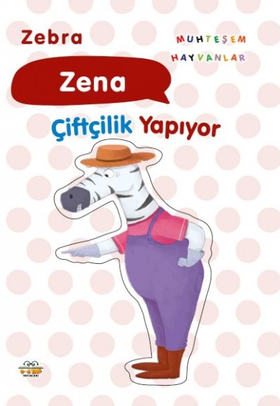 Zebra Zena Çiftçilik Yapıyor Zebra Zena Çiftçilik Yapıyor