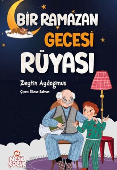 Bir Ramazan Gecesi Rüyası Bir Ramazan Gecesi Rüyası