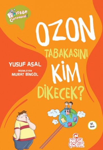 Ozon Tabakasını Kim Dikecek? Ozon Tabakasını Kim Dikecek?
