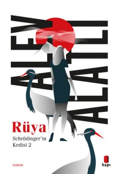 Rüya - Schrödinger’in Kedisi 2 Rüya - Schrödinger’in Kedisi 2