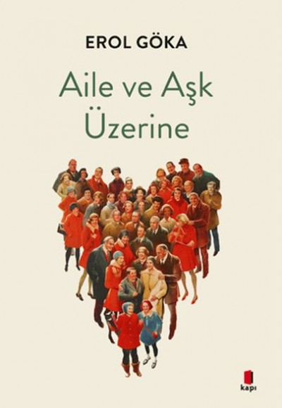Aile ve Aşk Üzerine Aile ve Aşk Üzerine