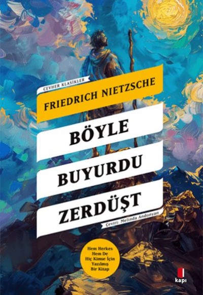 Böyle Buyurdu Zerdüşt Böyle Buyurdu Zerdüşt