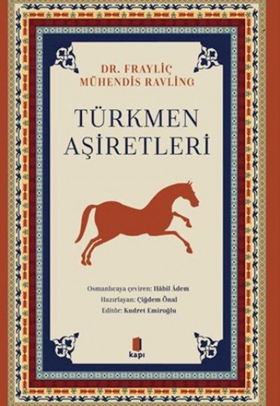 Türkmen Aşiretleri Türkmen Aşiretleri