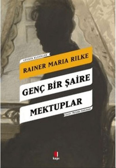Genç Bir Şaire Mektuplar Genç Bir Şaire Mektuplar
