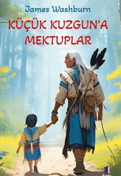 Küçük Kuzgun'a Mektuplar Küçük Kuzgun'a Mektuplar