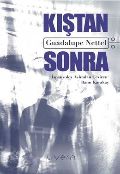 Kıştan Sonra Kıştan Sonra