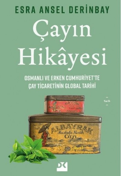 Çayın Hikayesi Çayın Hikayesi