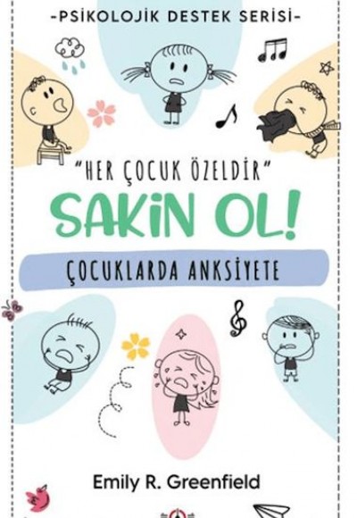 Çocuklarda Anksiyete Çocuklarda Anksiyete