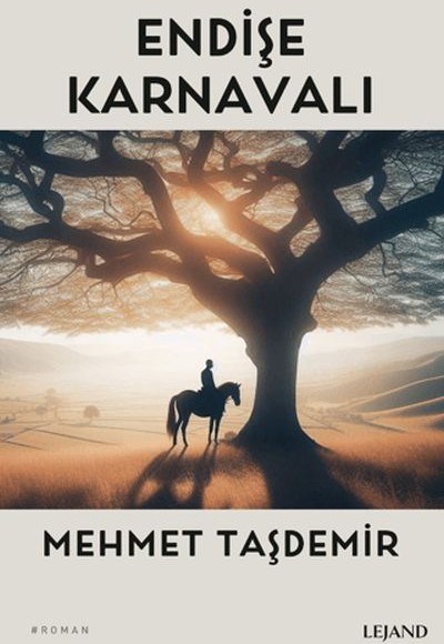 Endişe Karnavalı