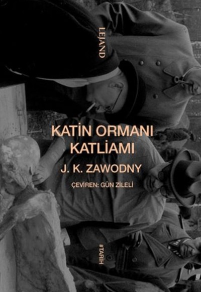Katin Ormanı Katliamı Katin Ormanı Katliamı