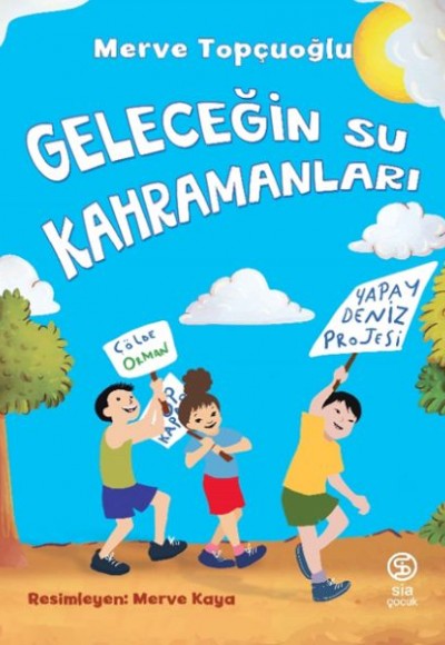 Geleceğin Su Kahramanları Geleceğin Su Kahramanları
