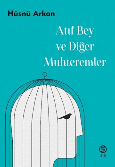 Atıf Bey ve Diğer Muhteremler Atıf Bey ve Diğer Muhteremler