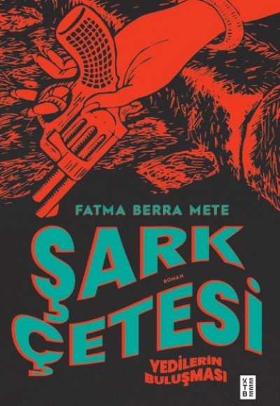 Şark Çetesi Şark Çetesi