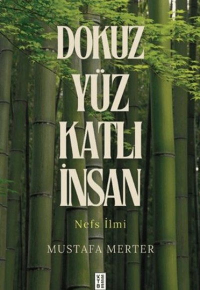 Dokuz Yüz Katlı İnsan Dokuz Yüz Katlı İnsan