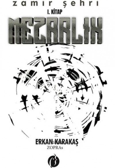 Zamir Şehri I. Kitap Mezarlık Zamir Şehri I. Kitap Mezarlık