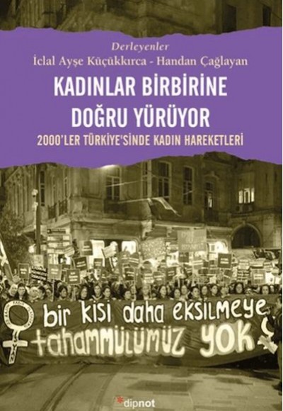 Kadınlar Birbirlerine Doğru Yürüyor Kadınlar Birbirlerine Doğru Yürüyor