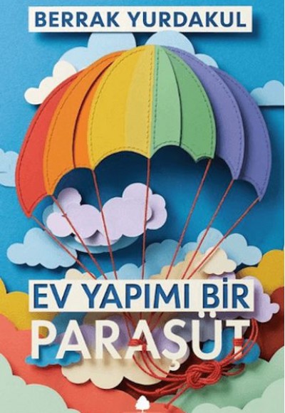 Ev Yapımı Bir Paraşüt Ev Yapımı Bir Paraşüt
