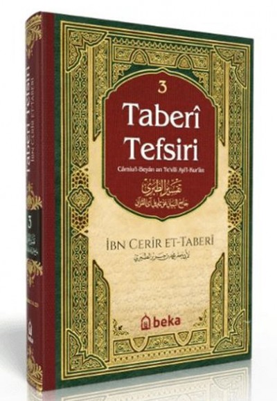 Taberi Tefsiri - Camiul Beyan An Tevili Ayıl Kuran - 3. Cilt Taberi Tefsiri - Camiul Beyan An Tevili Ayıl Kuran - 3. Cilt