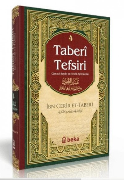 Taberi Tefsiri - Camiul Beyan An Tevili Ayıl Kuran - 4. Cilt Taberi Tefsiri - Camiul Beyan An Tevili Ayıl Kuran - 4. Cilt