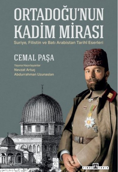 Ortadoğu'nun Kadim Mirası Ortadoğu'nun Kadim Mirası