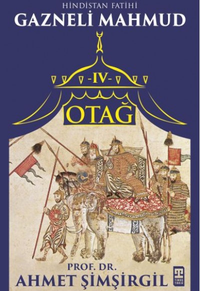 Otağ IV: Gazneli Mahmud Otağ IV: Gazneli Mahmud
