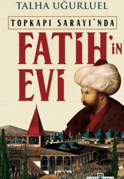 Fatih’in Evi Fatih’in Evi