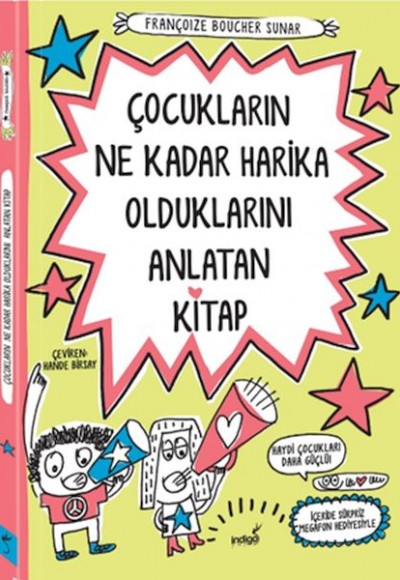 Çocukların Ne Kadar Harika Olduklarını Anlatan Kitap Çocukların Ne Kadar Harika Olduklarını Anlatan Kitap