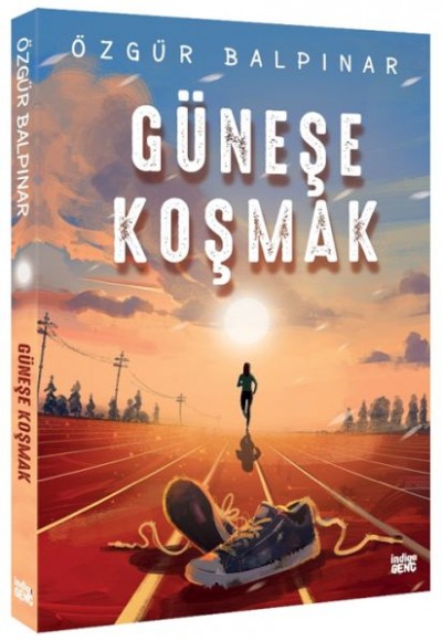 Güneşe Koşmak Güneşe Koşmak