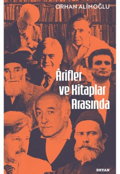 Arifler ve Kitaplar Arasında Arifler ve Kitaplar Arasında