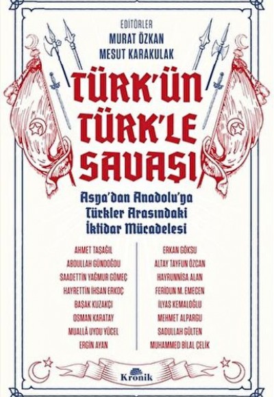 Türk'ün Türk'le Savaşı Türk'ün Türk'le Savaşı