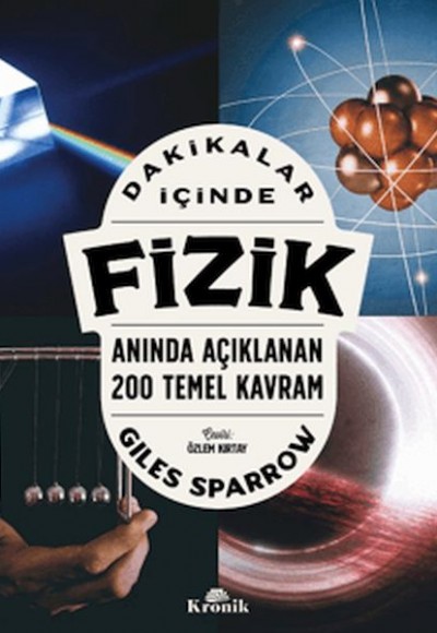 Dakikalar İçinde Fizik - Anında Açıklanan 200 Temel Kavram Dakikalar İçinde Fizik - Anında Açıklanan 200 Temel Kavram
