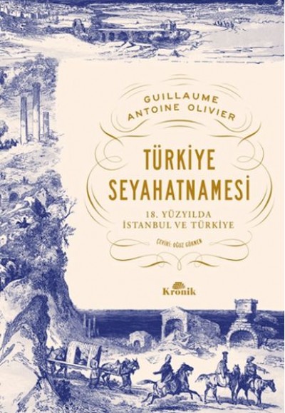Türkiye Seyahatnamesi Türkiye Seyahatnamesi