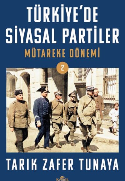 Türkiye’de Siyasal Partiler Cilt 2 Türkiye’de Siyasal Partiler Cilt 2