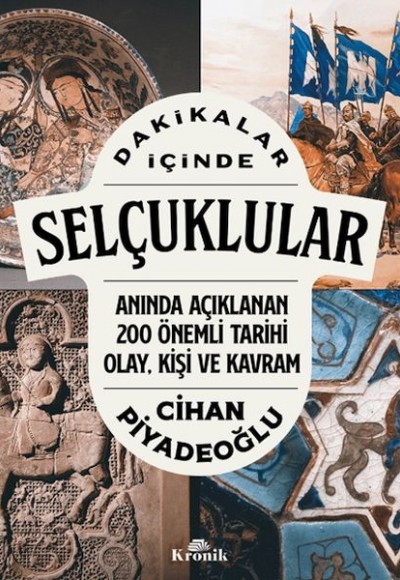 Dakikalar İçinde Selçuklular Dakikalar İçinde Selçuklular